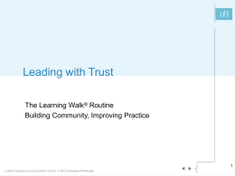 The Learning Walk Routine