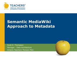 Semantic MediaWiki Approach to Metadata