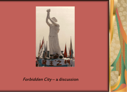 Forbidden City – a discussion
