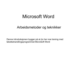 Tips for bruk av Microsoft word som rapportskrivingsverktøy