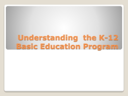 Understanding the K-12 Basic Education Program