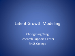 Growth Curve Modeling - FHSS Research Support Center