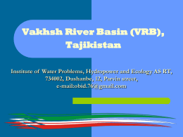 Vakhsh River Basin (VRB), Tajikistan - Asian G-WADI
