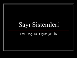 Sayı Sistemleri - Dr. Oğuz Çetin