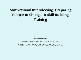 Moyer and Miner HOs Motivational Interviewing