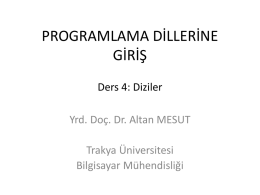 Ders 4 - Altan MESUT - Trakya Üniversitesi