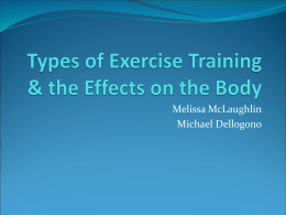 Types of Exercise Training & the Effects on the Body
