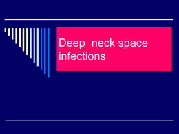 Deep neck space abscesses