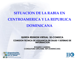 Situacion de Rabia en Centroamérica y Rep. Dominicana 2012