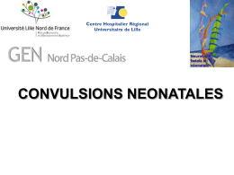 CONVULSIONS NEONATALES - GEN Nord Pas de Calais