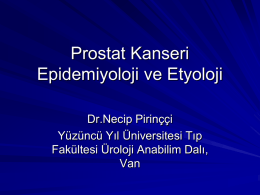 Prostat Kanseri Epidemiyoloji ve Etyoloji