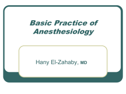 Basic Practice of Anesthesiology final