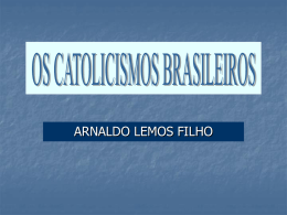 os_catolicismos_brasileiros