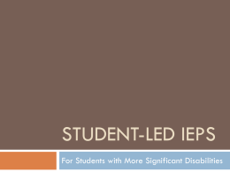 STUDENT-LED IEP`S