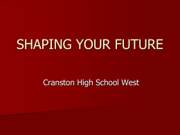 Sophomore Presentation - Cranston Public Schools