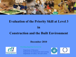 Evaluation of the Priority Skill at Level 3 in Construction and the Built