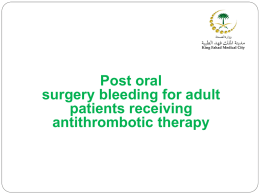Post oral surgery bleeding for adult patients receiving antithrombotic