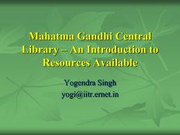 MGCL PPT - Mahatma Gandhi Central Library