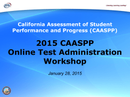 2015 CAASPP Online Test Administration Workshop