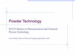Powder Technology part I (ppt file 496kb)