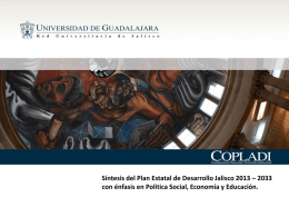 Síntesis del Plan Estatal de Desarrollo Jalisco 2013 – 2033
