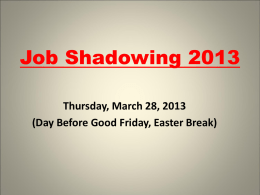 Job Shadowing 2009 - Petal School District