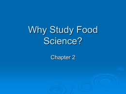 Why Study Food Science?