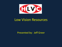 Low Vision Resources - Houston Low Vision Club