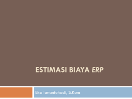 ESTIMASI BIAYA DAN RETURN OF INVESTMENT(ROI)