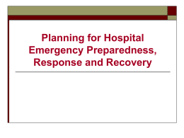 Planning for Hospital Emergency Preparedness, Response and