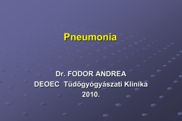 Dr. Fodor Andrea: Pneumonia (3140 kilobyte)