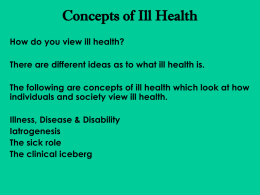 Are Illness, Disease & Disability Indicators of Ill Health?