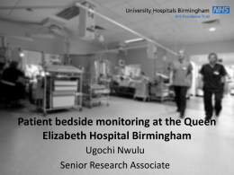 Bedside monitoring What is monitored?