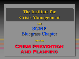 The Institute for Crisis Management