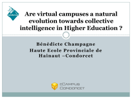 Are virtual campuses a natural evolution toward - Belnet