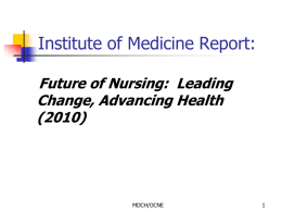Future of Nursing