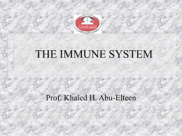 Lecture 8- Immunity