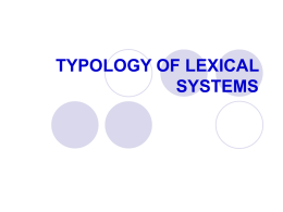 TYPOLOGY OF THE LEXICAL SYSTEMS
