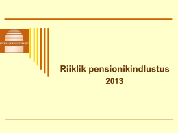 Riiklik pensionikindlustus 2013 (*)
