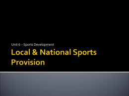Local & National Sports Provision