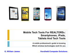 Smartphones, Wireless Technology Gadgets and Great Tech Tools