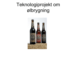 Diasshow om &oslash;lbrygning (NRM)