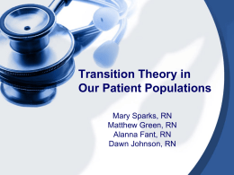 Transition Theory in Our Patient Populations
