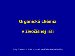 Organicka chemia v zivocisnej risi