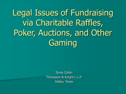 Legal Issues of Fundraising via Charitable Raffles, Poker, Auctions