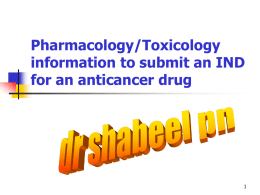 Pharmacology/Toxicology information to submit an IND