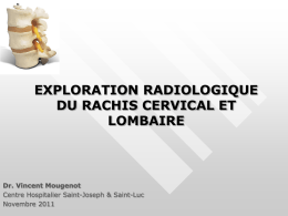 exploration radiologique du rachis cervical et lombaire