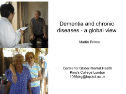 Dementia and chronic diseases a global view (Martin Prince)