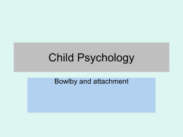 Attachment Theory Pwrpt GOOD