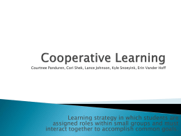 Cooperative Learning Courtnee Panduren, Cori Shek